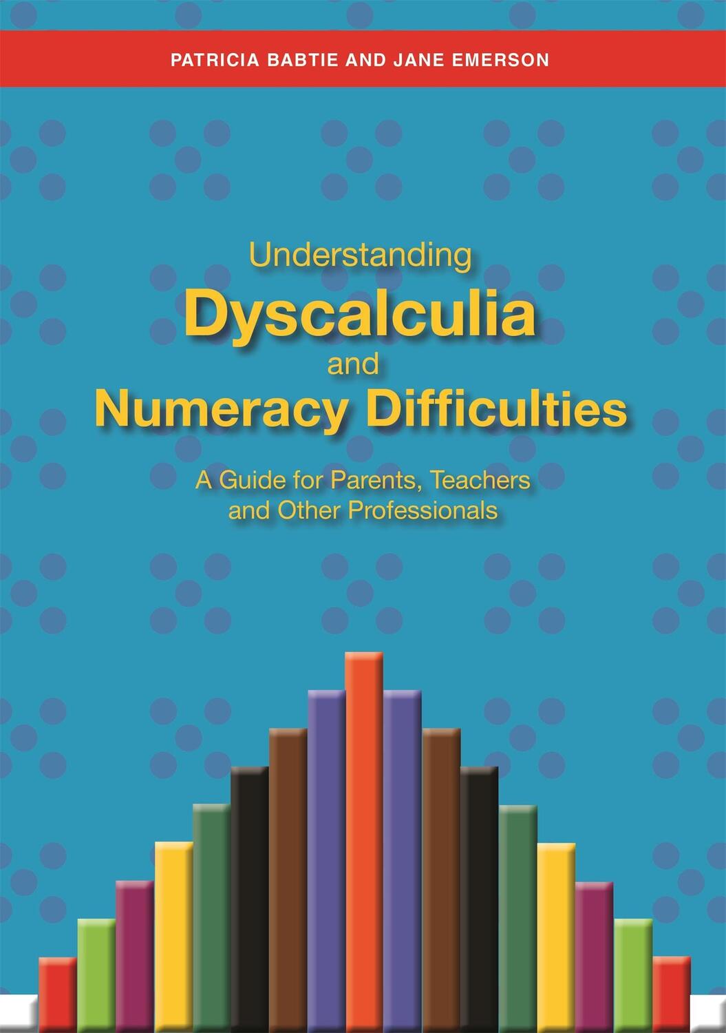 Cover: 9781849053907 | Understanding Dyscalculia and Numeracy Difficulties | Emerson (u. a.)