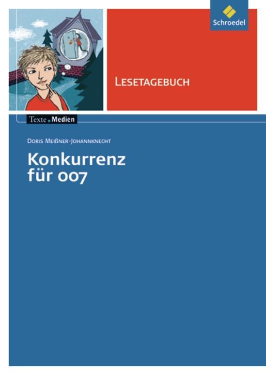 Cover: 9783507473782 | Doris Meißner-Johannknecht: Konkurrenz für 007 | Meißner-Johannknecht