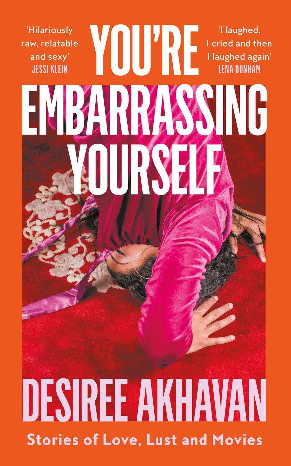 Cover: 9780008245542 | You're Embarrassing Yourself | Desiree Akhavan | Taschenbuch | 2024