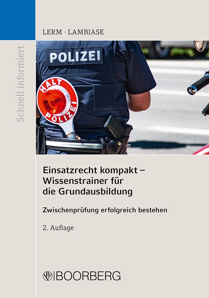 Cover: 9783415071797 | Einsatzrecht kompakt - Wissenstrainer für die Grundausbildung | Buch