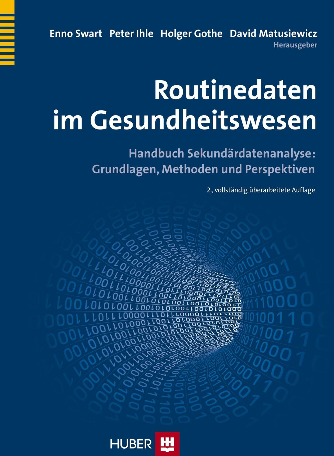 Cover: 9783456854359 | Routinedaten im Gesundheitswesen | Enno Swart (u. a.) | Buch | 532 S.