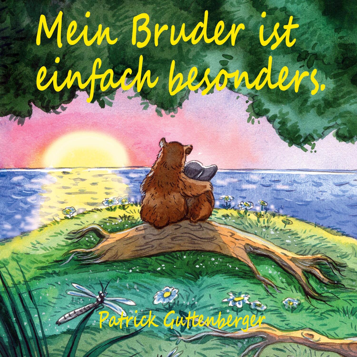 Cover: 9783755723790 | Mein Bruder ist einfach besonders. | Patrick Guttenberger | Buch