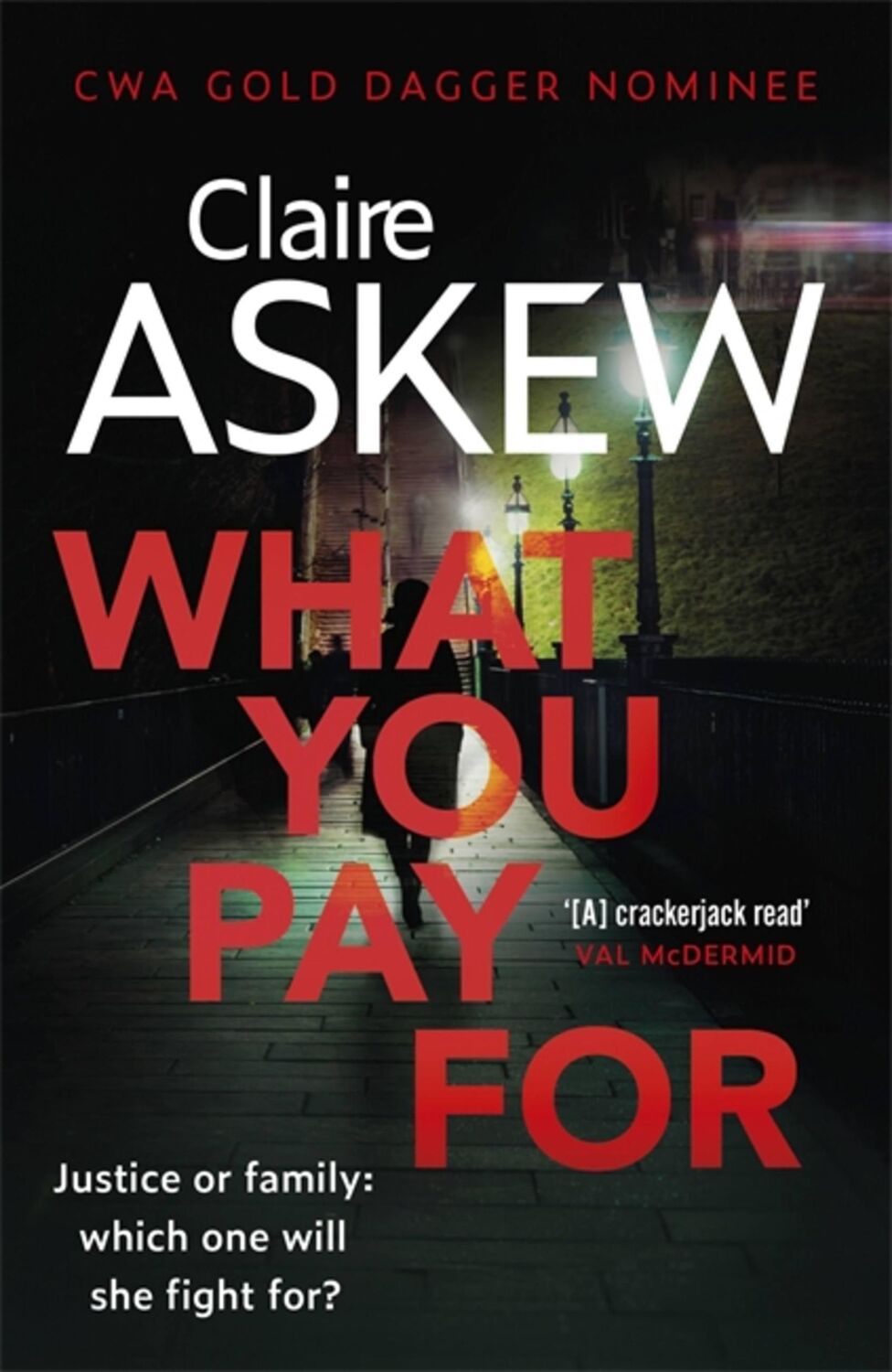 Cover: 9781473673113 | What You Pay For | Shortlisted for McIlvanney and CWA Awards | Askew