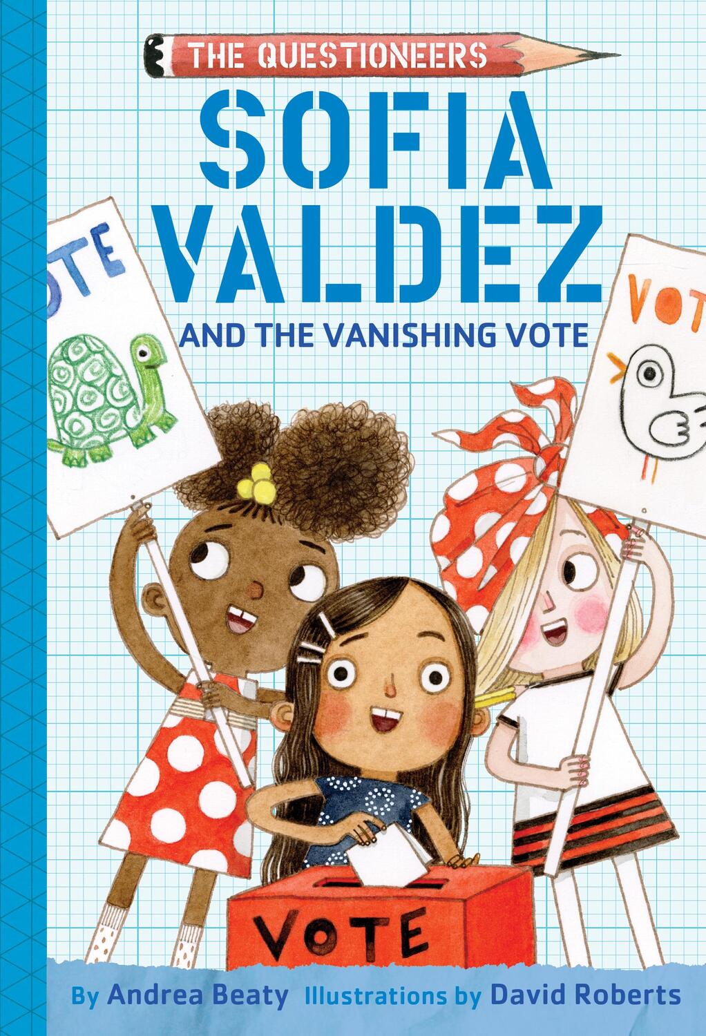 Cover: 9781419743504 | Sofia Valdez and the Vanishing Vote | The Questioneers Book #4 | Beaty