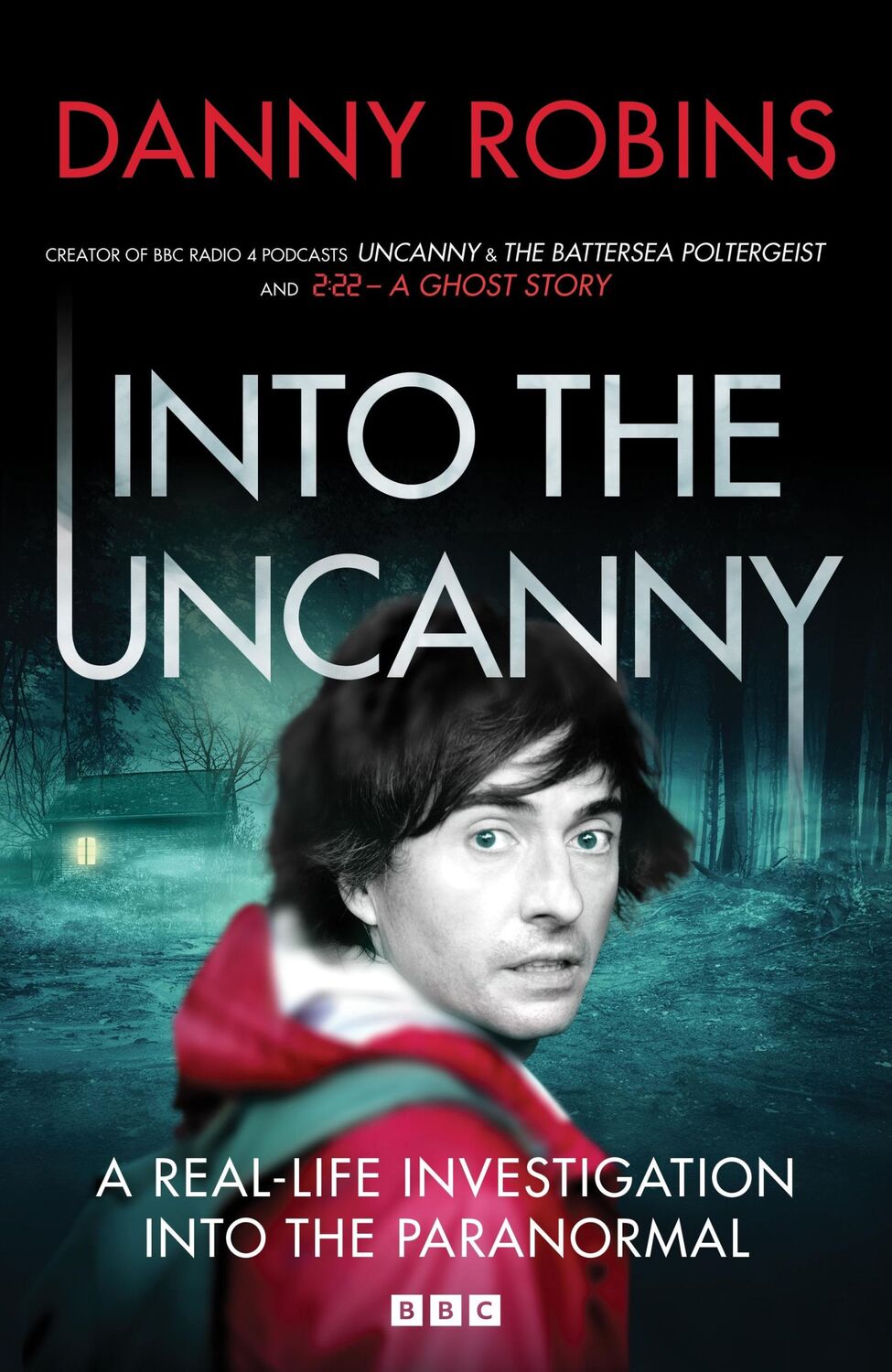 Cover: 9781785948091 | Into the Uncanny | Danny Robins | Buch | Englisch | 2023