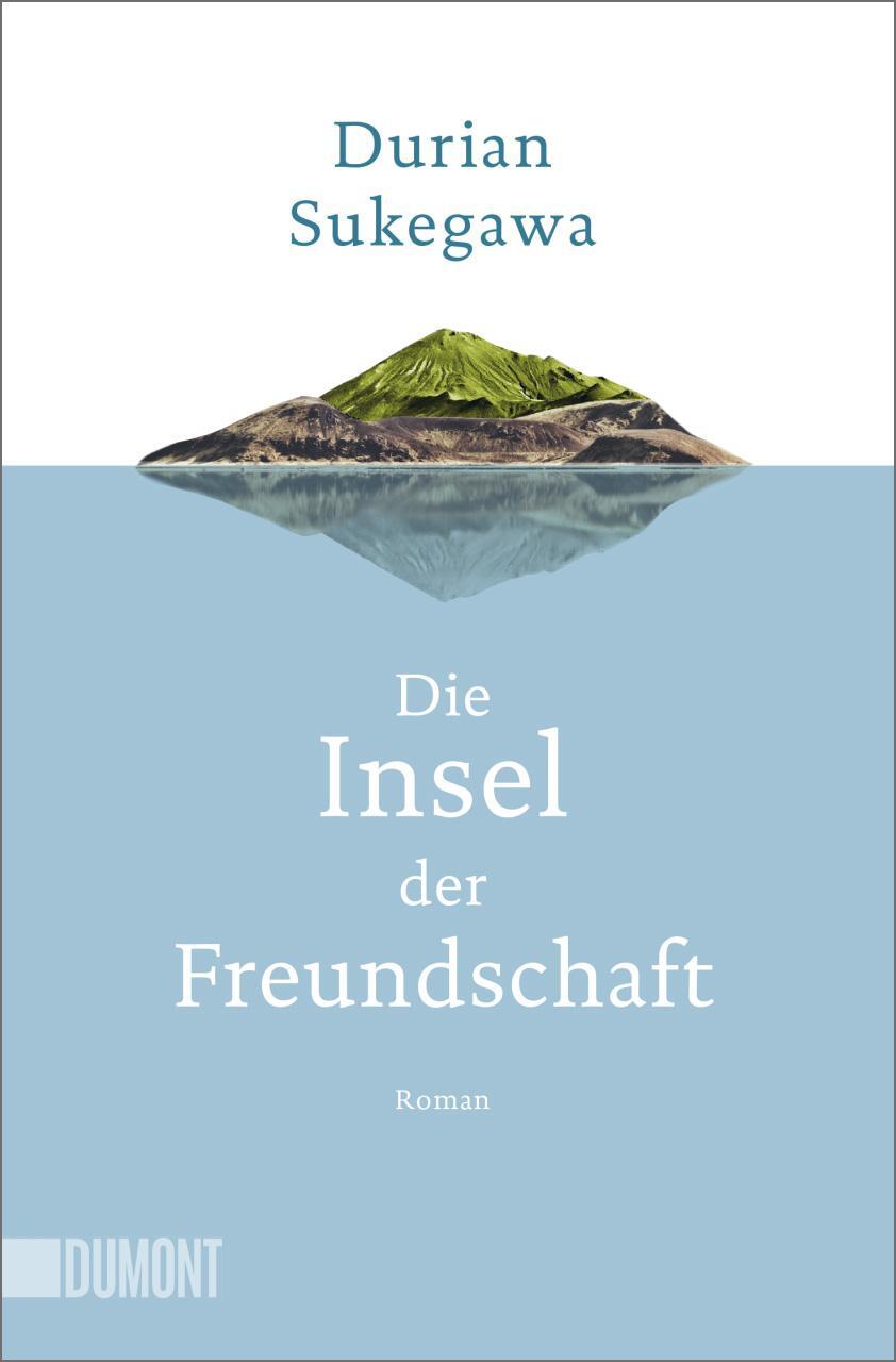 Cover: 9783832164683 | Die Insel der Freundschaft | Roman | Durian Sukegawa | Taschenbuch