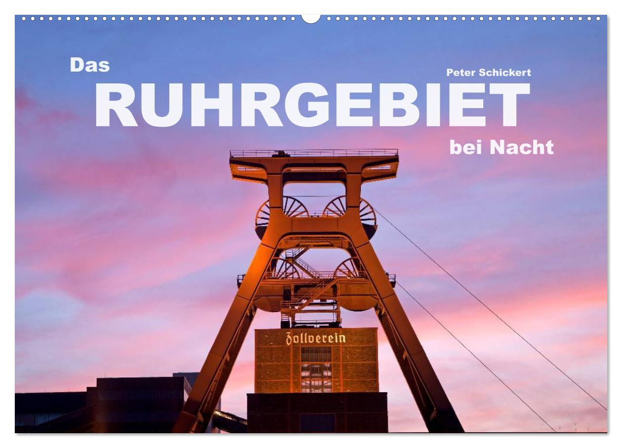 Cover: 9783435604043 | Das Ruhrgebiet bei Nacht (Wandkalender 2025 DIN A2 quer), CALVENDO...