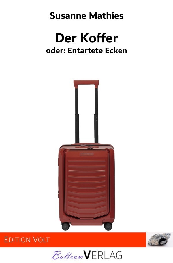 Cover: 9783758440403 | Der Koffer | oder: Entartete Ecken. DE | Susanne Mathies | Taschenbuch