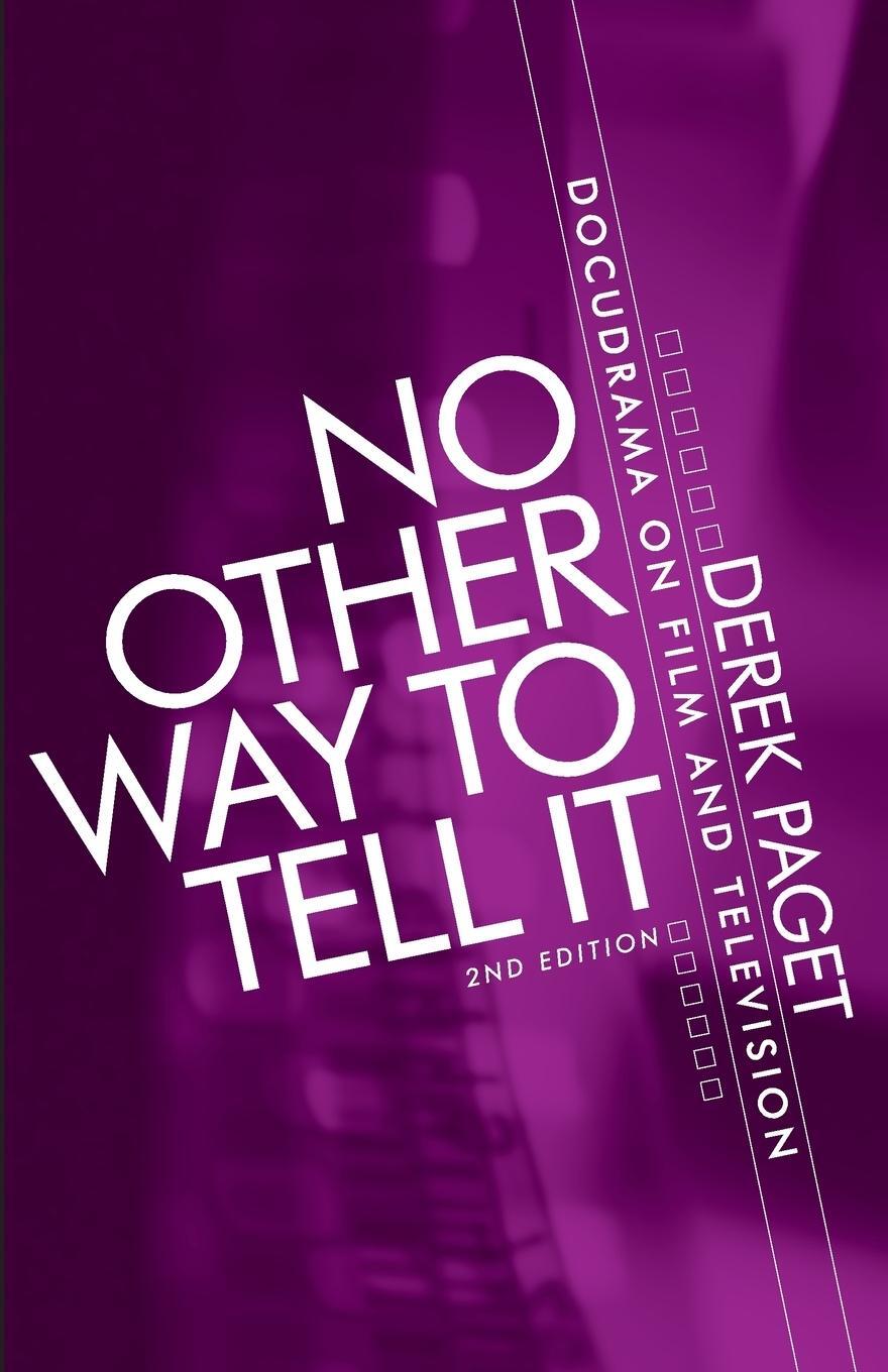 Cover: 9780719084478 | No other way to tell it | Derek Paget | Taschenbuch | Paperback | 2011