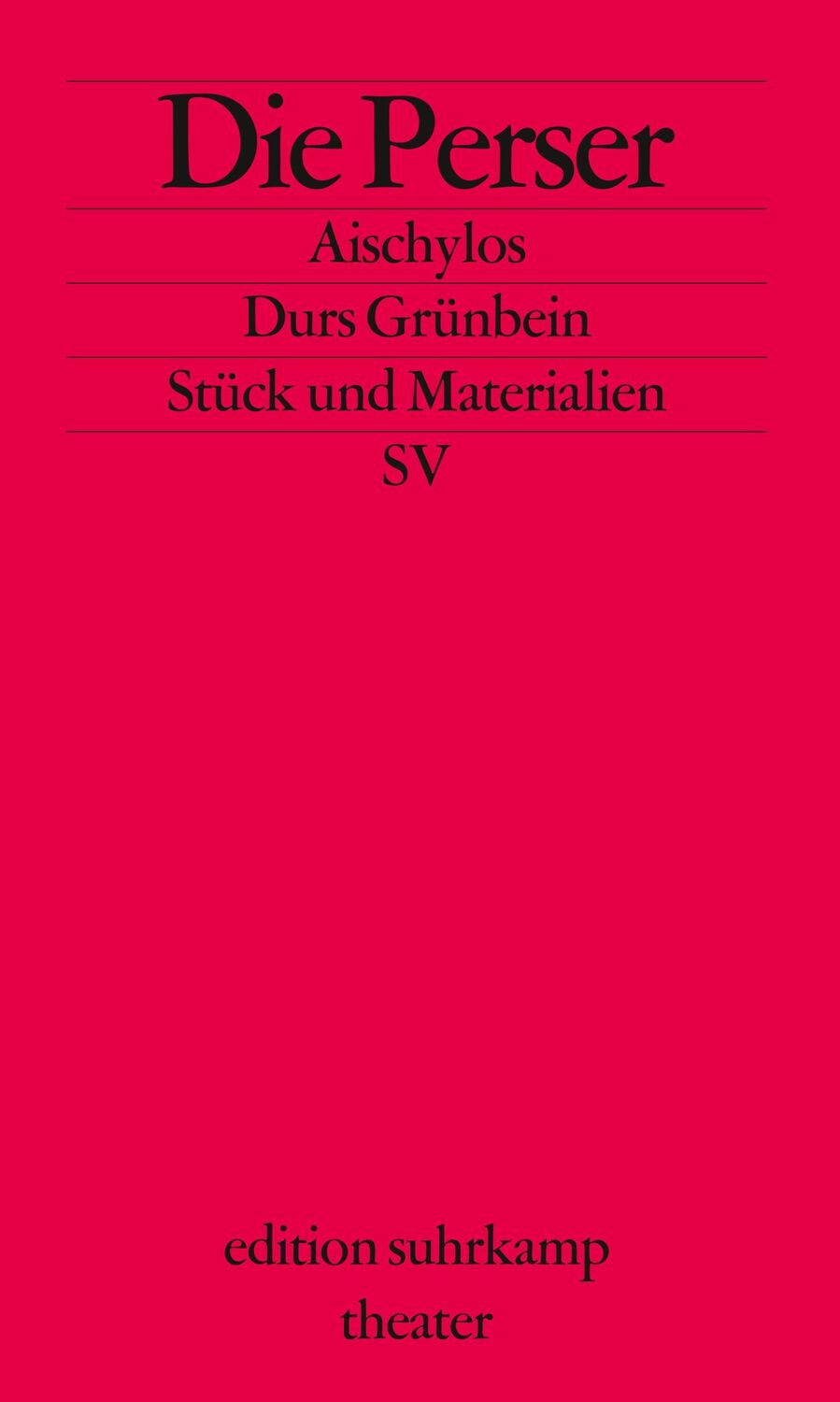 Cover: 9783518134085 | Die Perser | Stück und Materialien | Aischylos | Taschenbuch | 67 S.