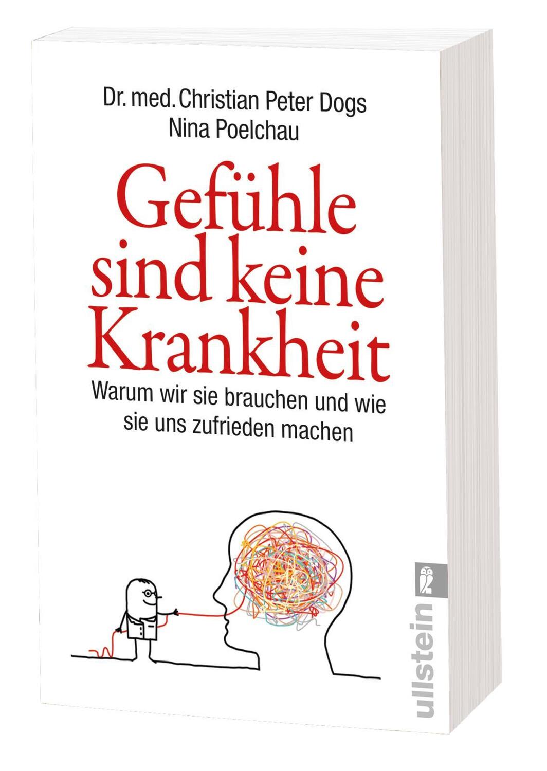 Bild: 9783548377834 | Gefühle sind keine Krankheit | Christian Peter Dogs (u. a.) | Buch