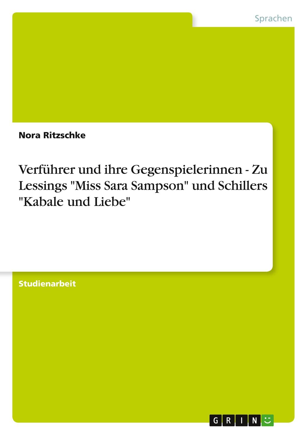 Cover: 9783656245018 | Verführer und ihre Gegenspielerinnen - Zu Lessings "Miss Sara...