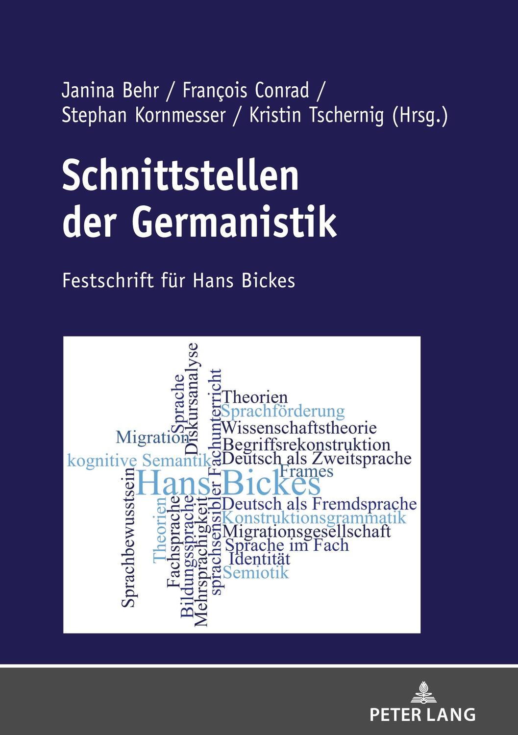 Cover: 9783631797594 | Schnittstellen der Germanistik | Festschrift für Hans Bickes | Buch