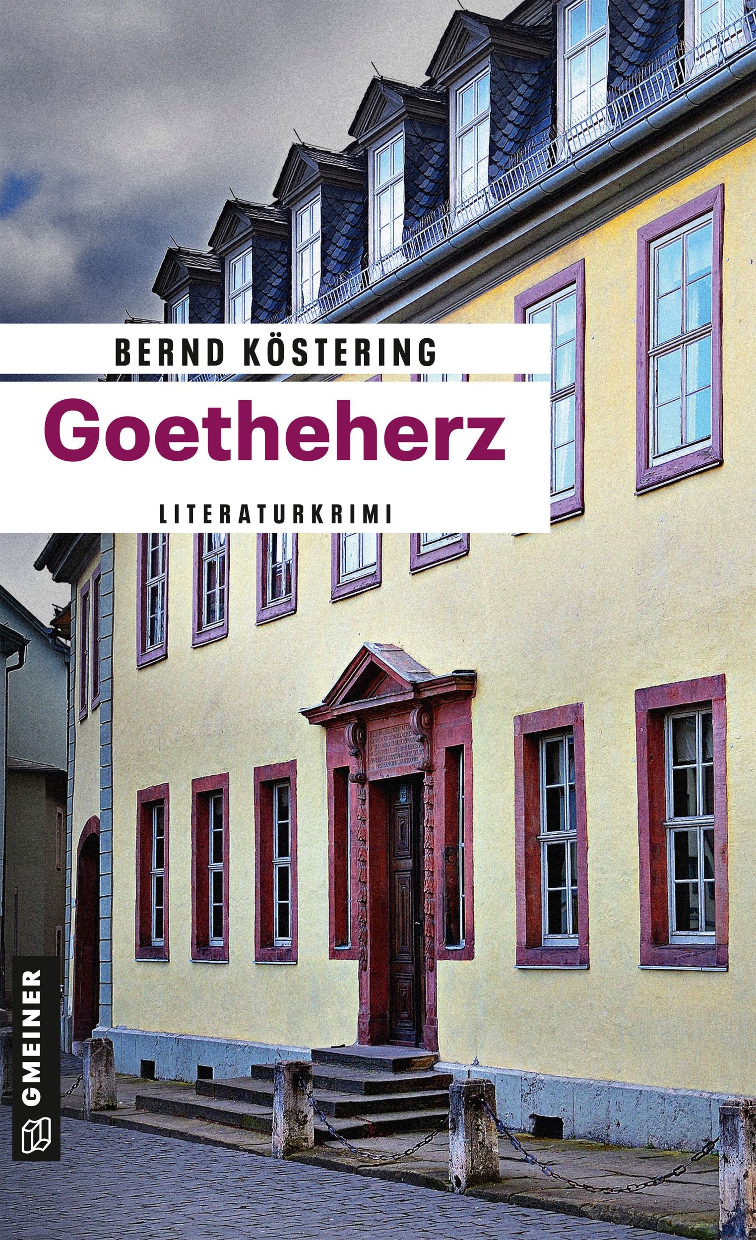 Cover: 9783839200292 | Goetheherz | Literaturkrimi | Bernd Köstering | Taschenbuch | 346 S.