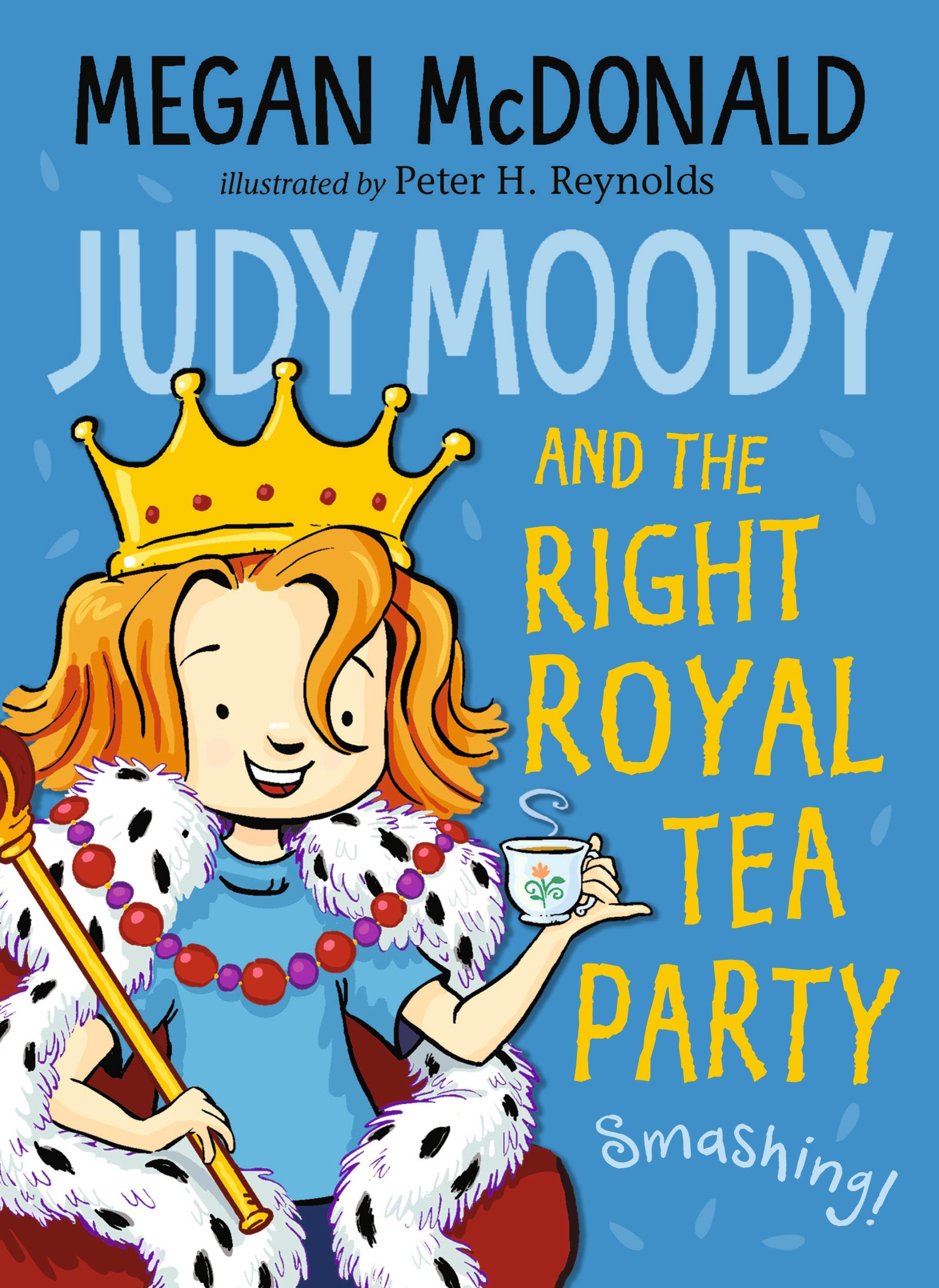 Cover: 9781406392357 | Judy Moody and the Right Royal Tea Party | Megan McDonald | Buch