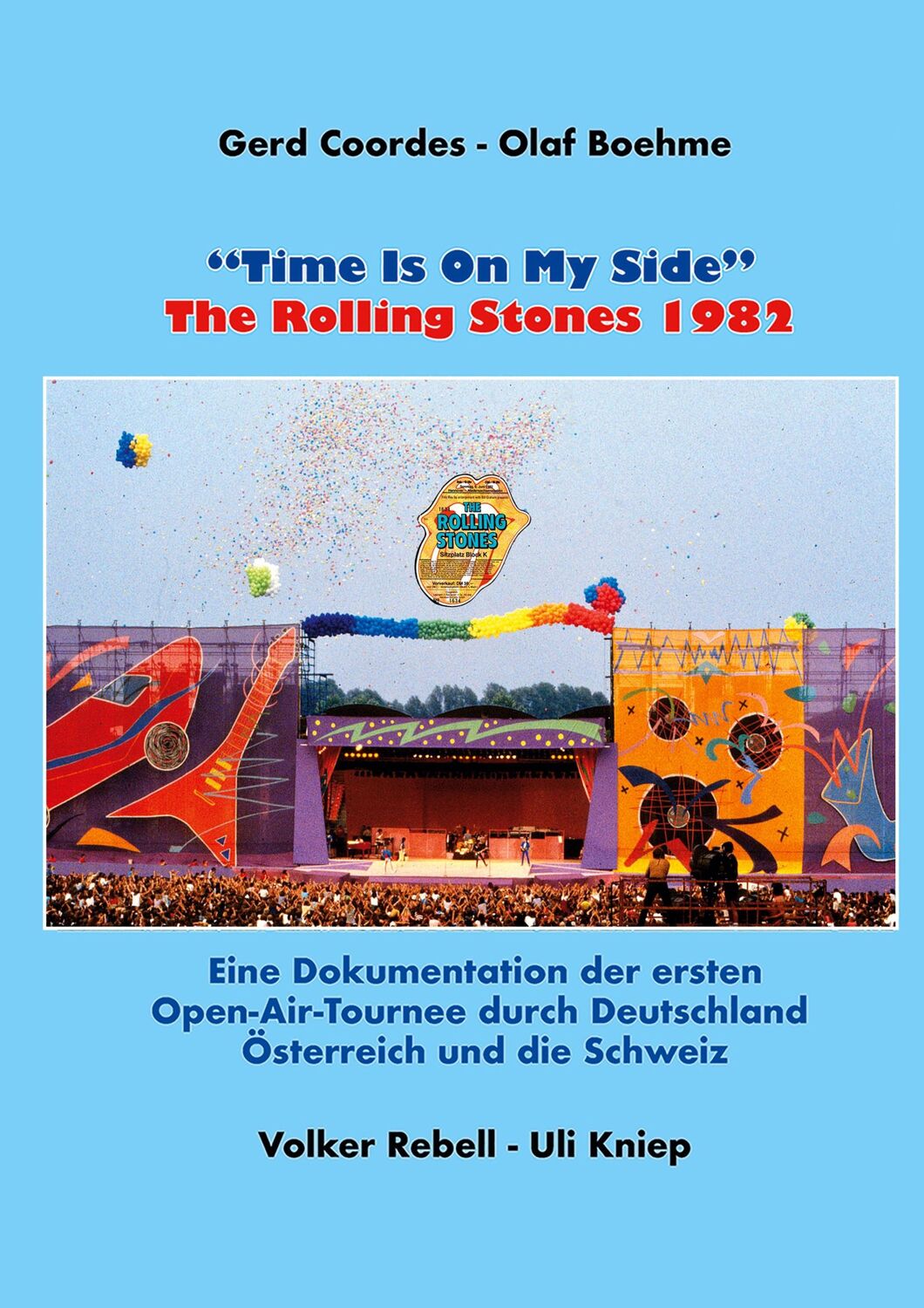 Cover: 9783753479354 | "Time Is On My Side" | The Rolling Stones 1982 | Gerd Coordes (u. a.)