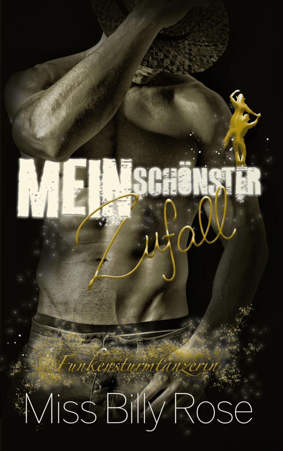 Cover: 9783755797685 | Mein schönster Zufall | Funkensturmtänzerin | Miss Billy Rose | Buch