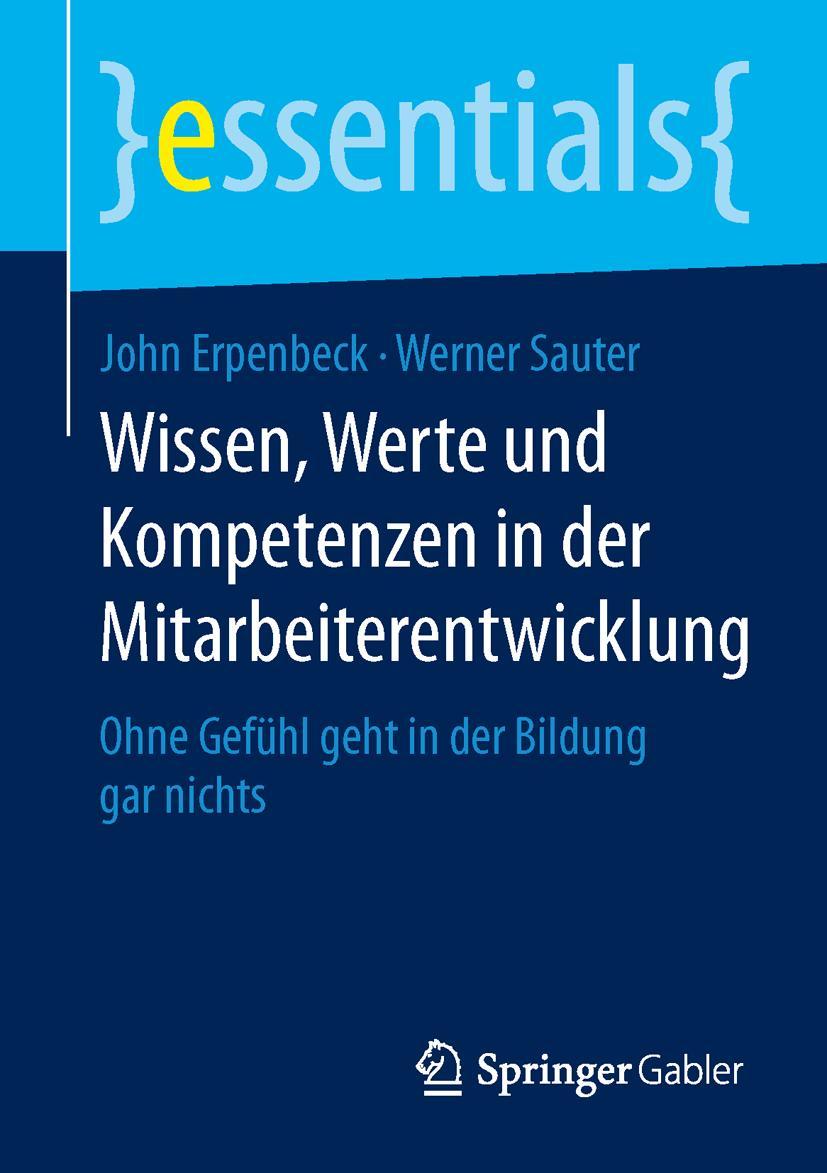 Cover: 9783658099534 | Wissen, Werte und Kompetenzen in der Mitarbeiterentwicklung | Buch