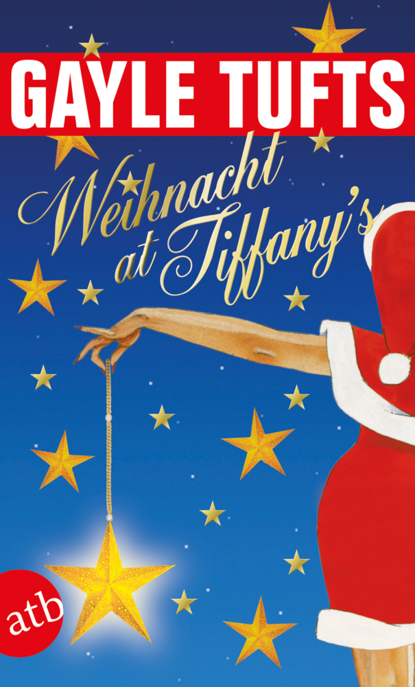 Cover: 9783746626604 | Weihnacht at Tiffany's | Gayle Tufts | Taschenbuch | 2010 | Aufbau TB