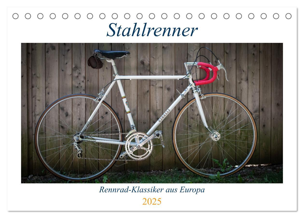 Cover: 9783435097784 | Stahlrenner - Rennrad-Klassiker aus Europa (Tischkalender 2025 DIN...