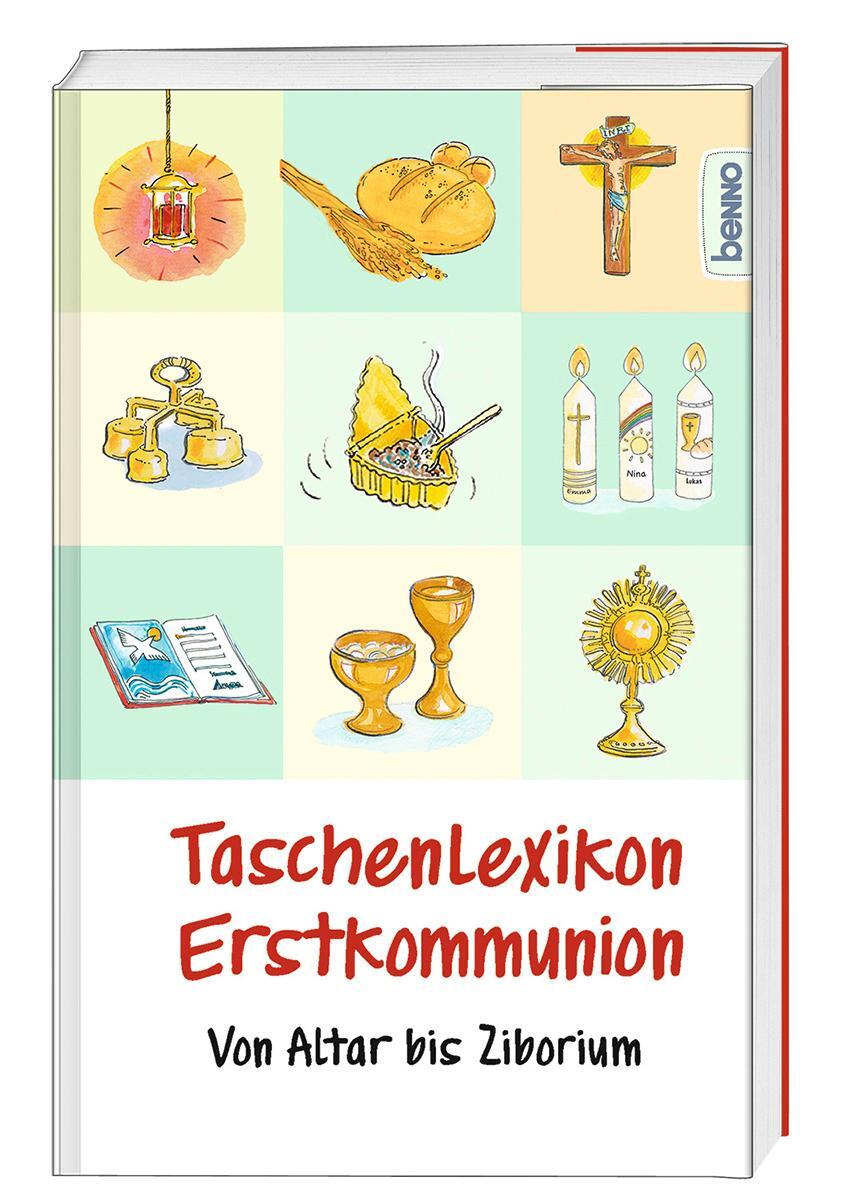 Cover: 9783746263380 | Taschenlexikon Erstkommunion | Von Altar bis Ziborium | Peter Kokschal