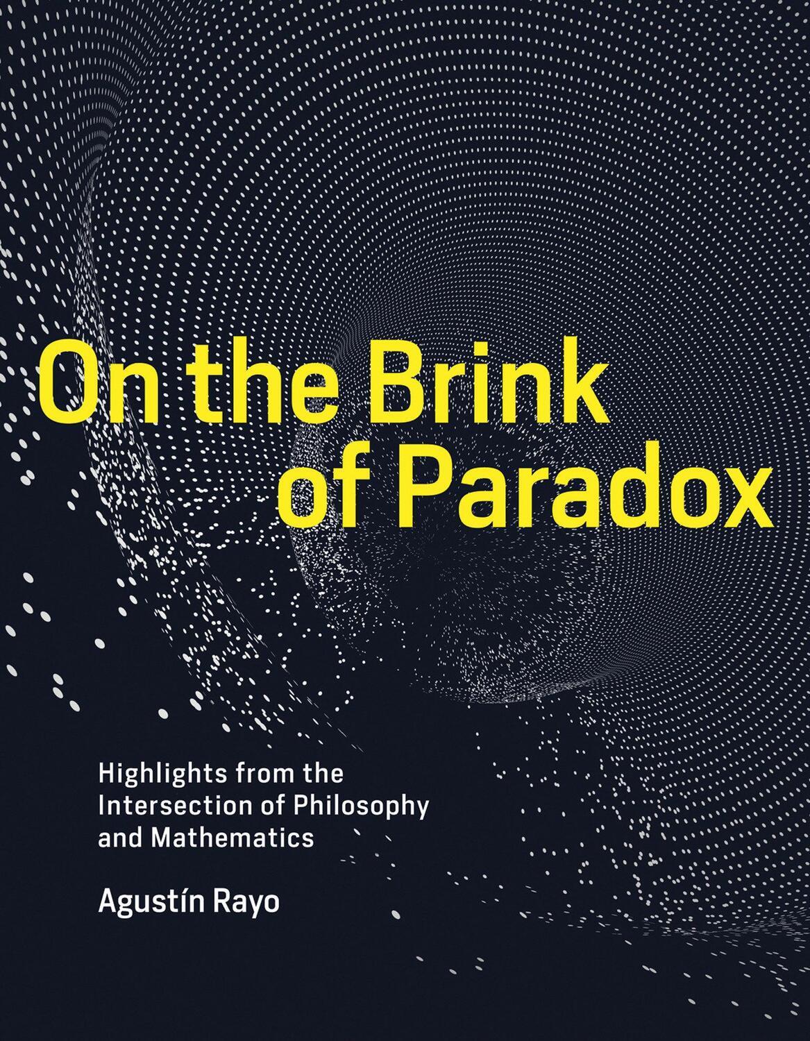 Cover: 9780262039413 | On the Brink of Paradox | Agustin Rayo | Buch | Englisch | 2019