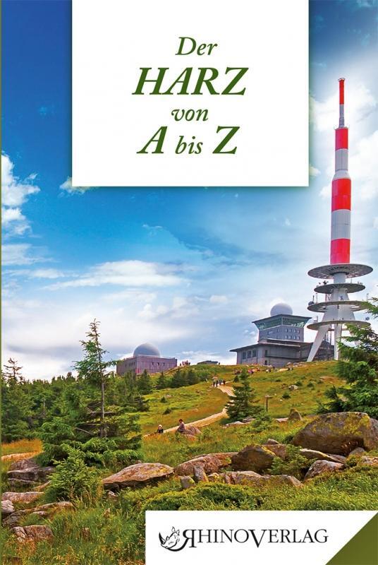 Cover: 9783955600488 | Der Harz von A bis Z | Band 48 | Klaus Schröter | Buch | 96 S. | 2016