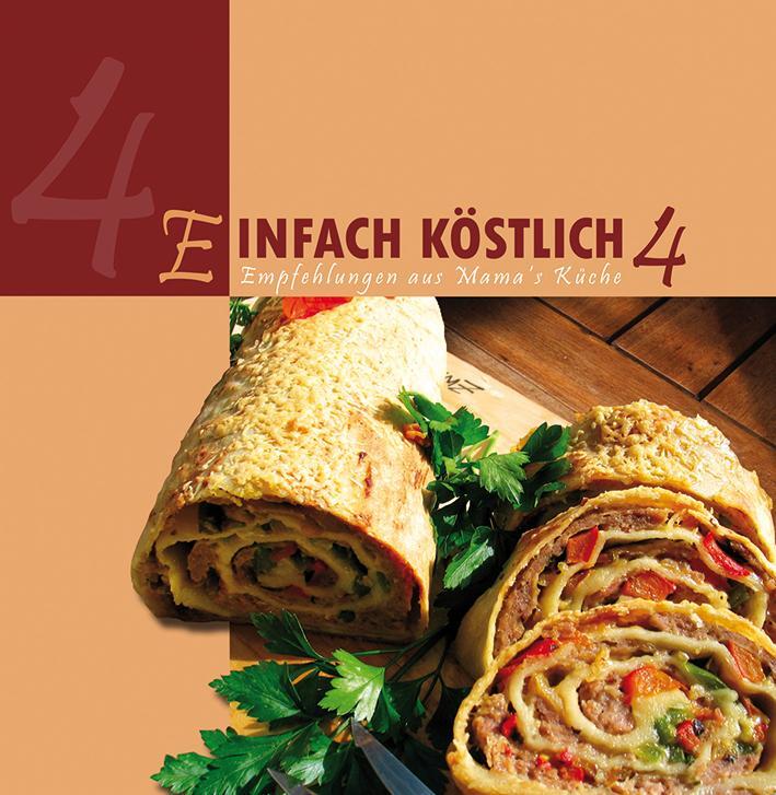 Cover: 9783869540030 | Einfach köstlich 4 | Empfehlungen aus Mama's Küche | Buch | 240 S.