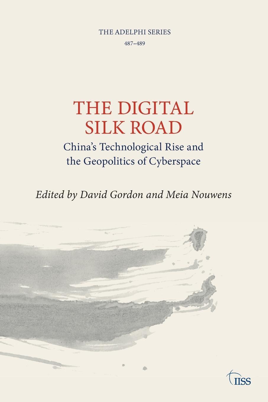 Cover: 9781032486871 | The Digital Silk Road | David Gordon (u. a.) | Taschenbuch | Englisch