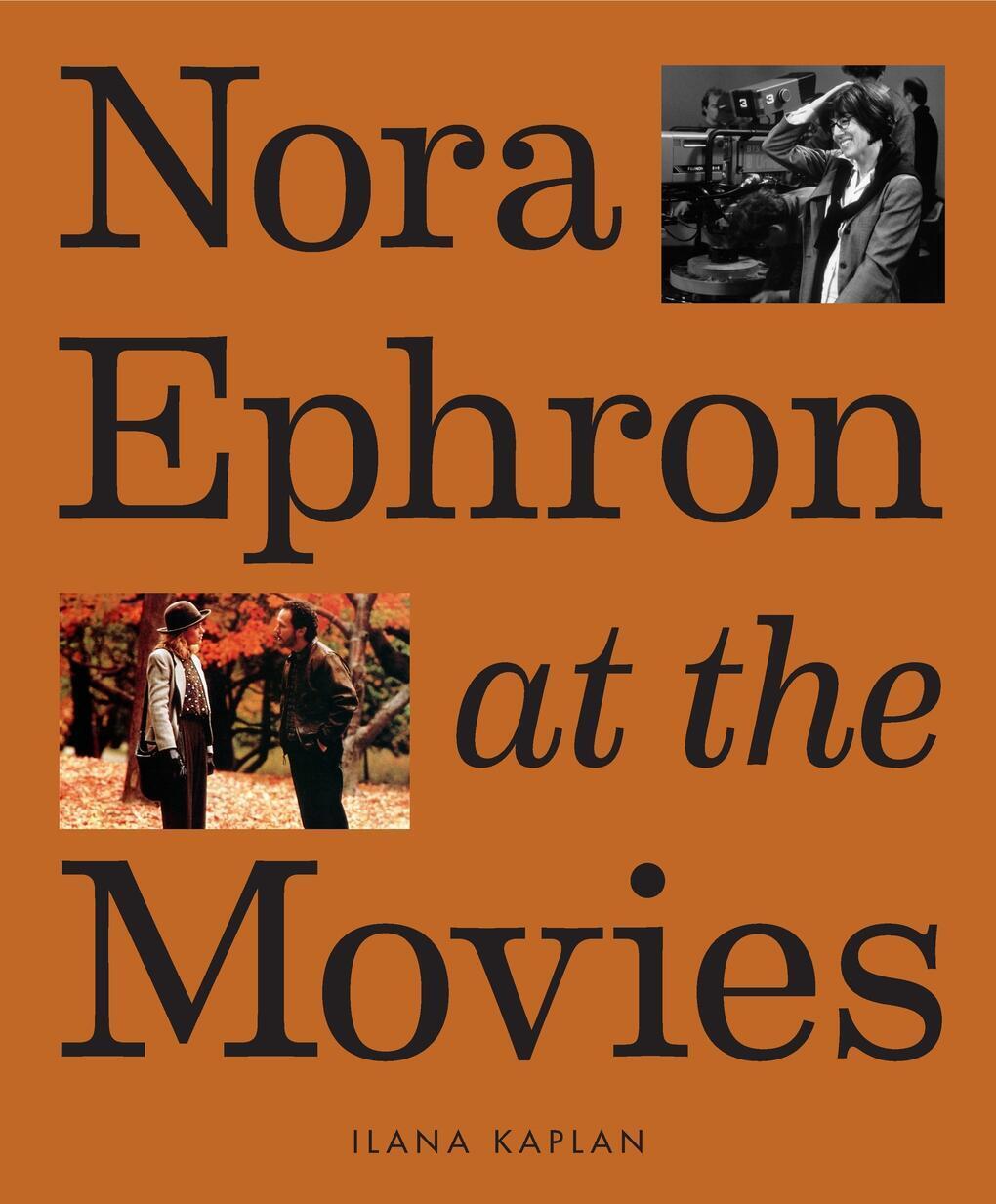 Cover: 9781419763632 | Nora Ephron at the Movies | Ilana Kaplan | Buch | Englisch | 2024