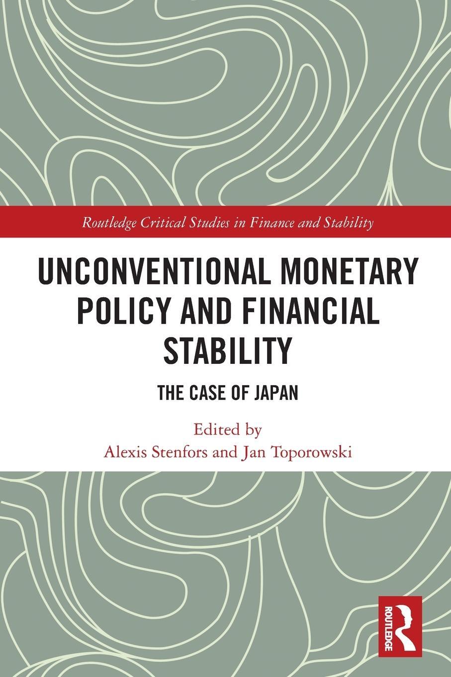 Cover: 9780367507251 | Unconventional Monetary Policy and Financial Stability | Toporowski