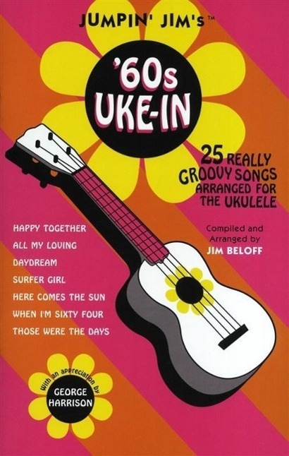 Cover: 9780634006319 | Jumpin' Jim's '60s Uke-In | Jim Beloff | Fretted | Buch | Englisch