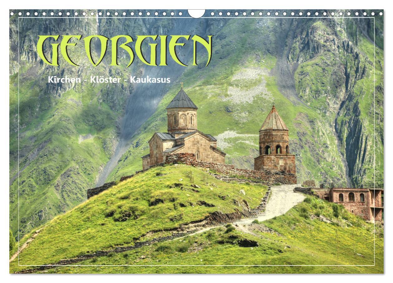 Cover: 9783435204878 | Georgien - Kirchen Klöster Kaukasus (Wandkalender 2025 DIN A3...