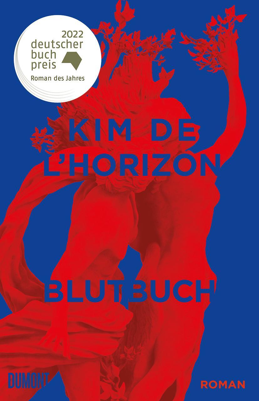 Cover: 9783832182083 | Blutbuch | Kim de l'Horizon | Buch | 336 S. | Deutsch | 2022