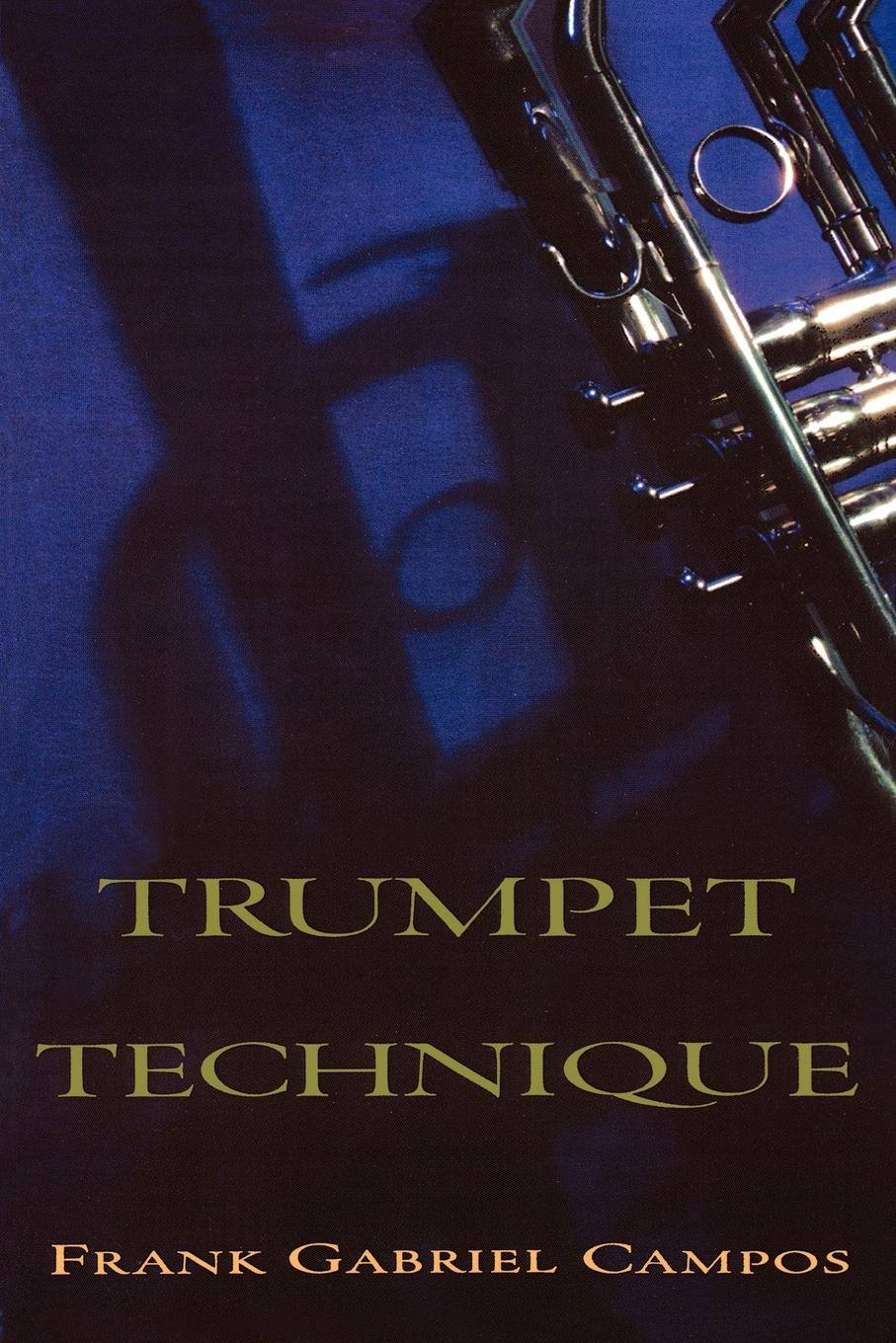 Cover: 9780195166934 | Trumpet Technique | Frank Campos | Taschenbuch | Paperback | Buch