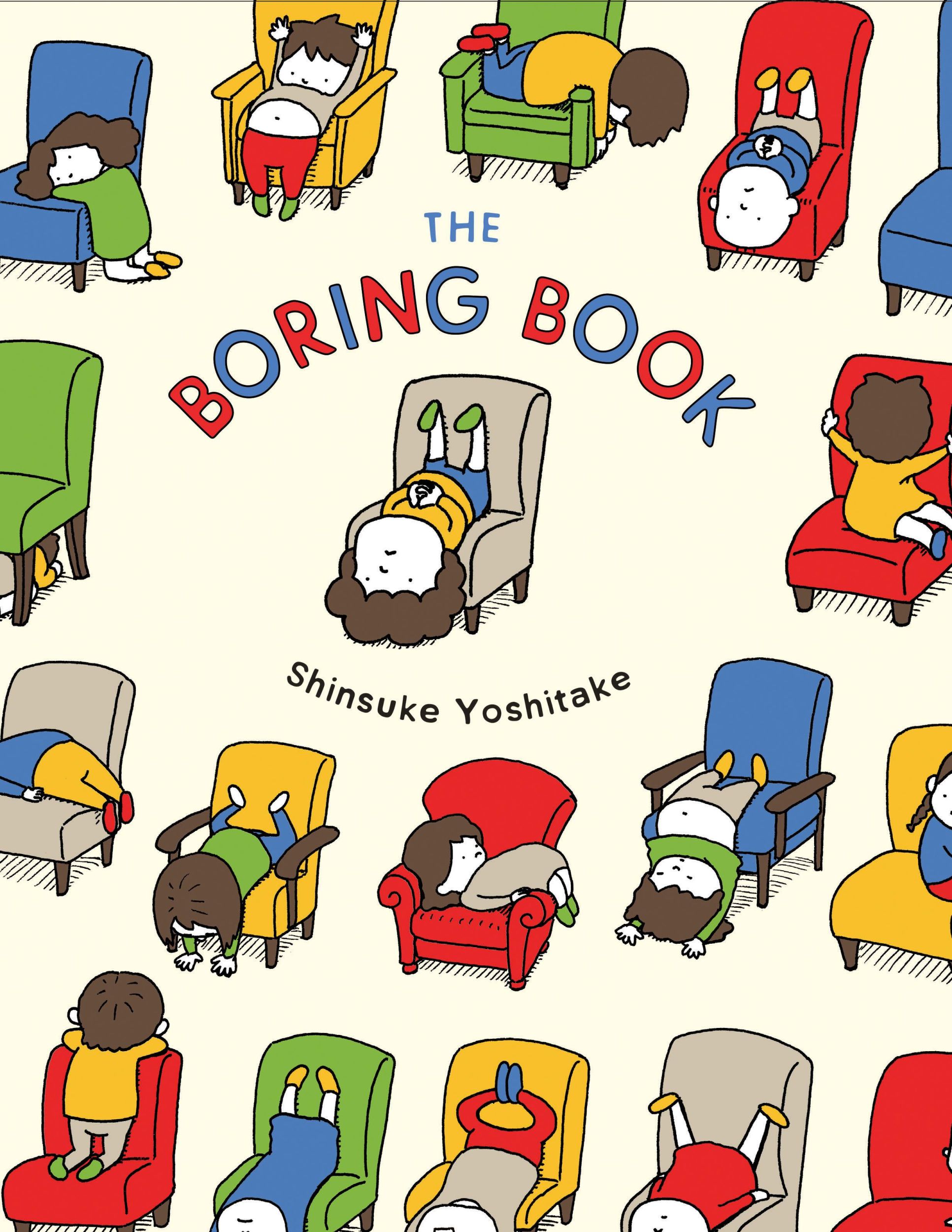 Cover: 9781452174563 | The Boring Book | Shinsuke Yoshitake | Buch | 40 S. | Englisch | 2019