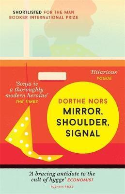 Cover: 9781782273141 | Mirror, Shoulder, Signal | Dorthe Nors | Taschenbuch | Englisch | 2018