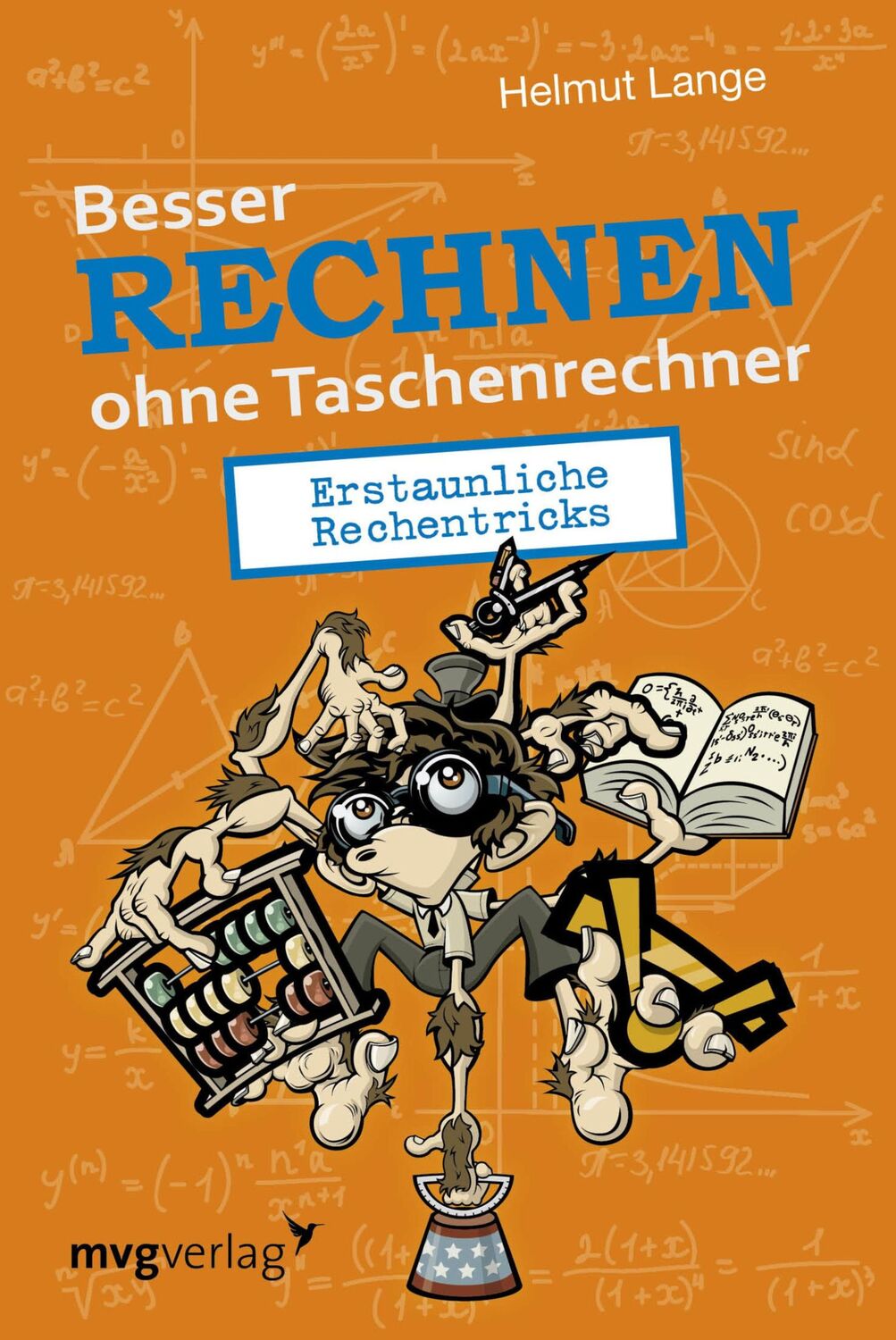 Cover: 9783868828412 | Besser Rechnen ohne Taschenrechner | Erstaunliche Rechentricks | Lange