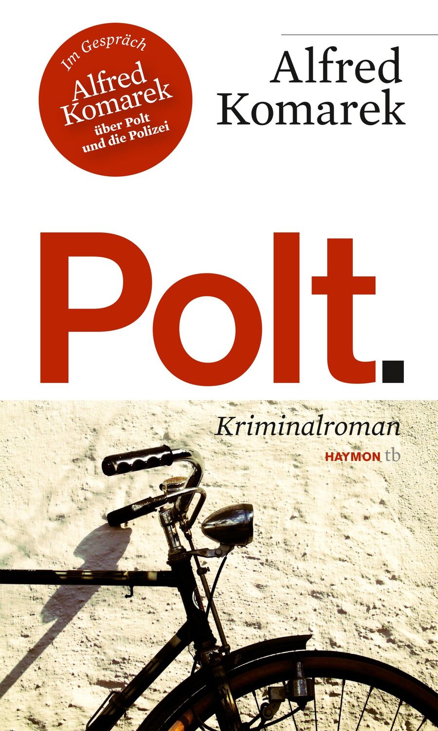 Cover: 9783852189468 | Polt. | Kriminalroman | Alfred Komarek | Taschenbuch | 192 S. | 2021