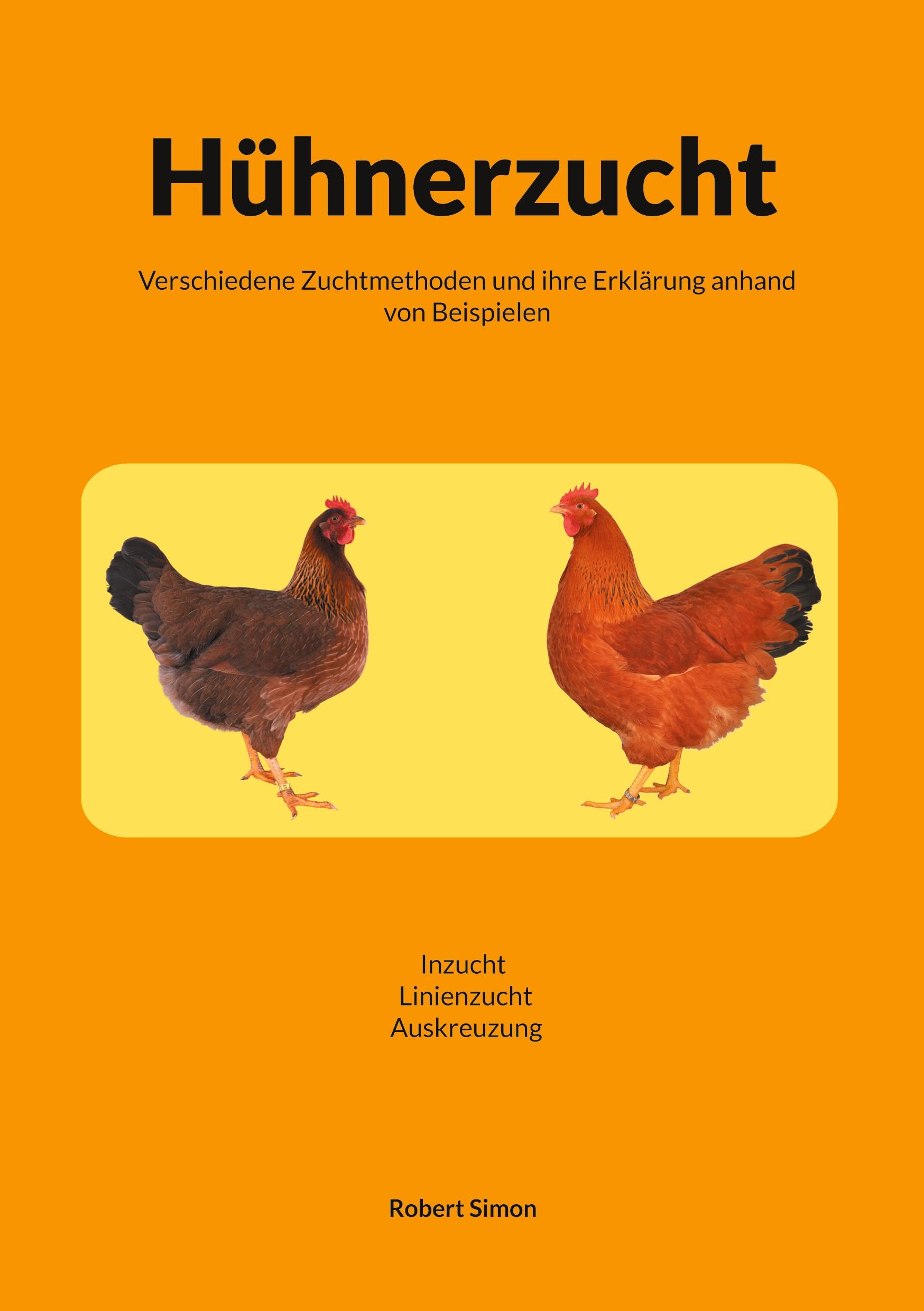 Cover: 9783769319521 | Hühnerzucht | Robert Simon | Taschenbuch | 80 S. | Deutsch | 2024