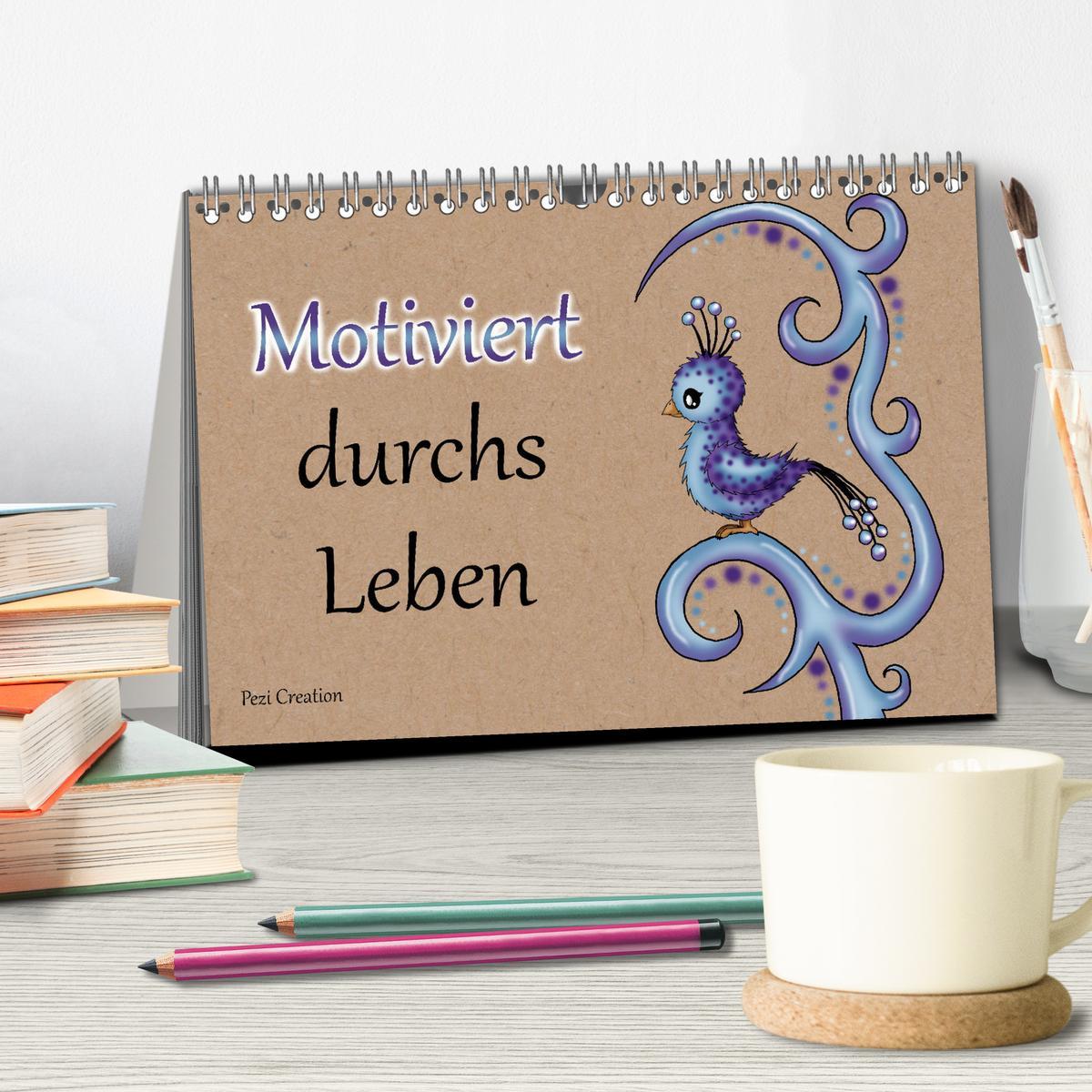 Bild: 9783435049929 | Motiviert durchs Leben (Tischkalender 2025 DIN A5 quer), CALVENDO...