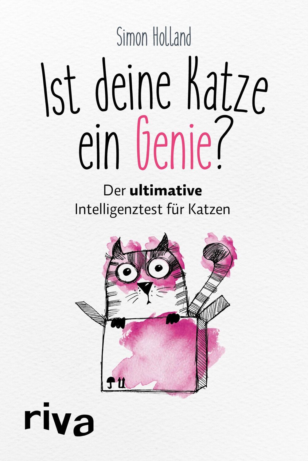 Cover: 9783742300362 | Ist deine Katze ein Genie? | Der ultimative Intelligenztest für Katzen