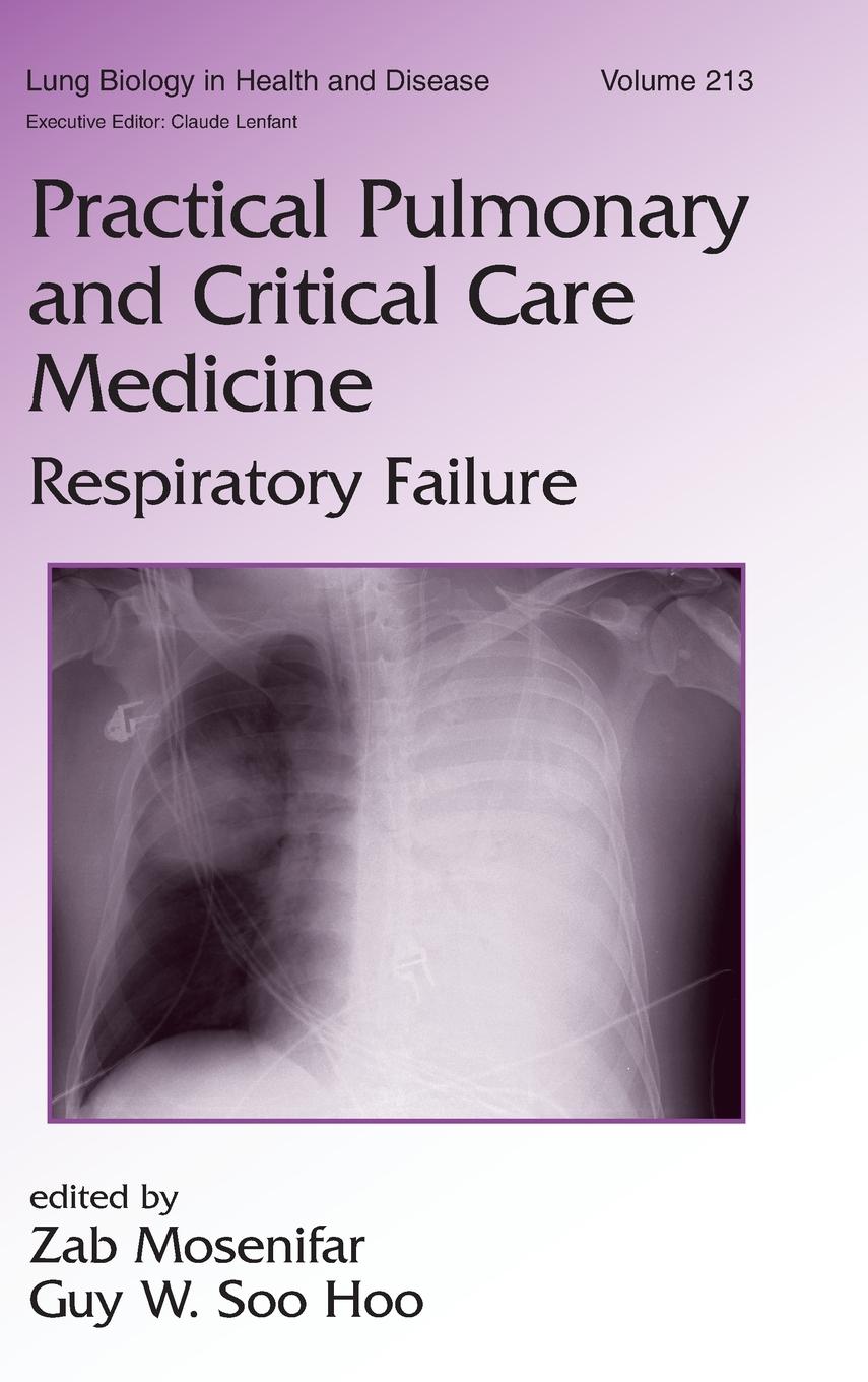 Cover: 9780849366635 | Practical Pulmonary and Critical Care Medicine | Respiratory Failure