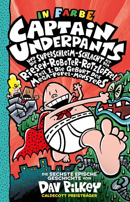 Cover: 9783948638887 | Captain Underpants Band 6 | Dav Pilkey | Buch | 174 S. | Deutsch