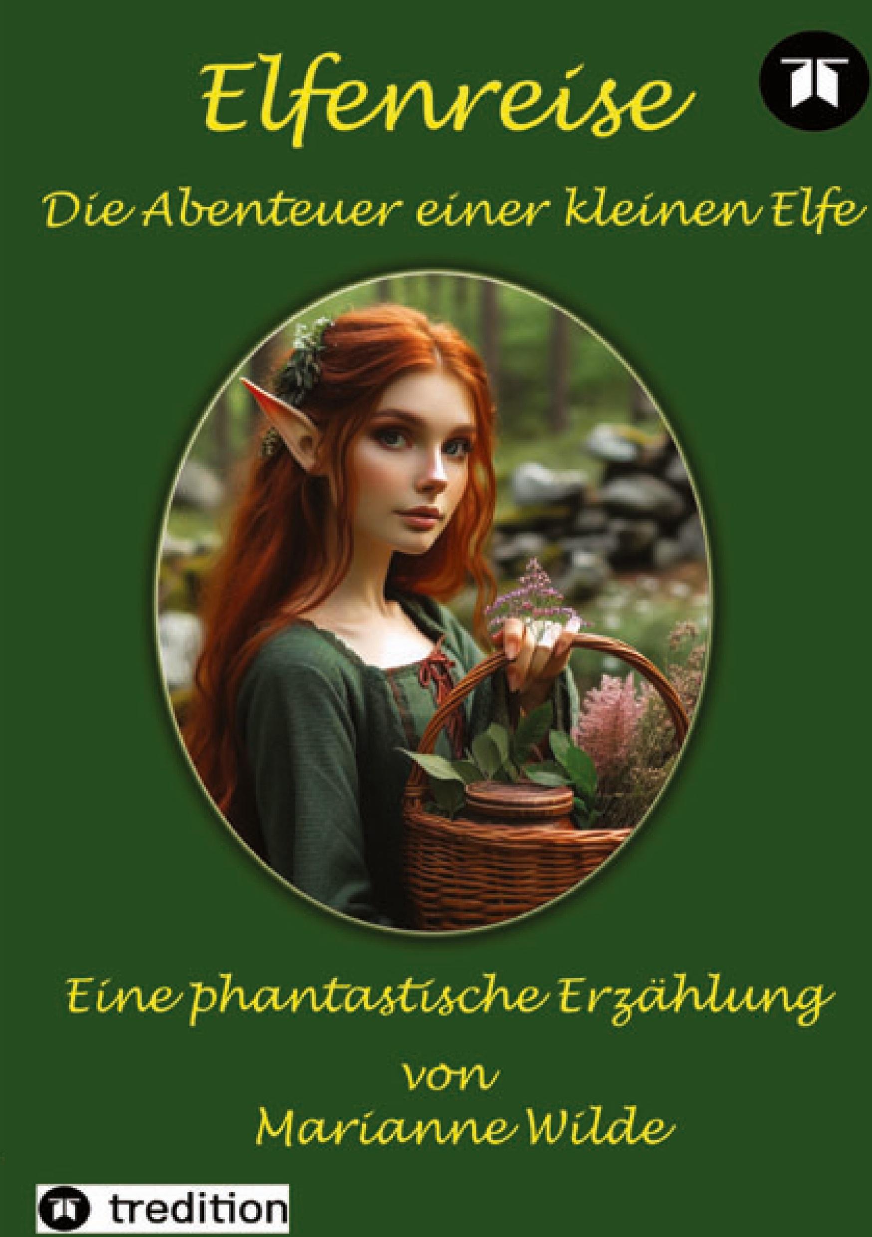 Cover: 9783384253866 | Elfenreise | Die Abenteuer einer kleinen Elfe | Marianne Wilde | Buch