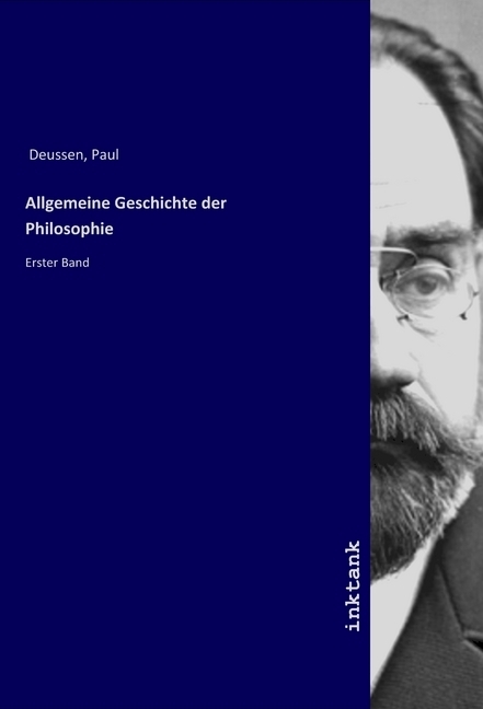 Cover: 9783747733646 | Allgemeine Geschichte der Philosophie | Erster Band | Paul Deussen