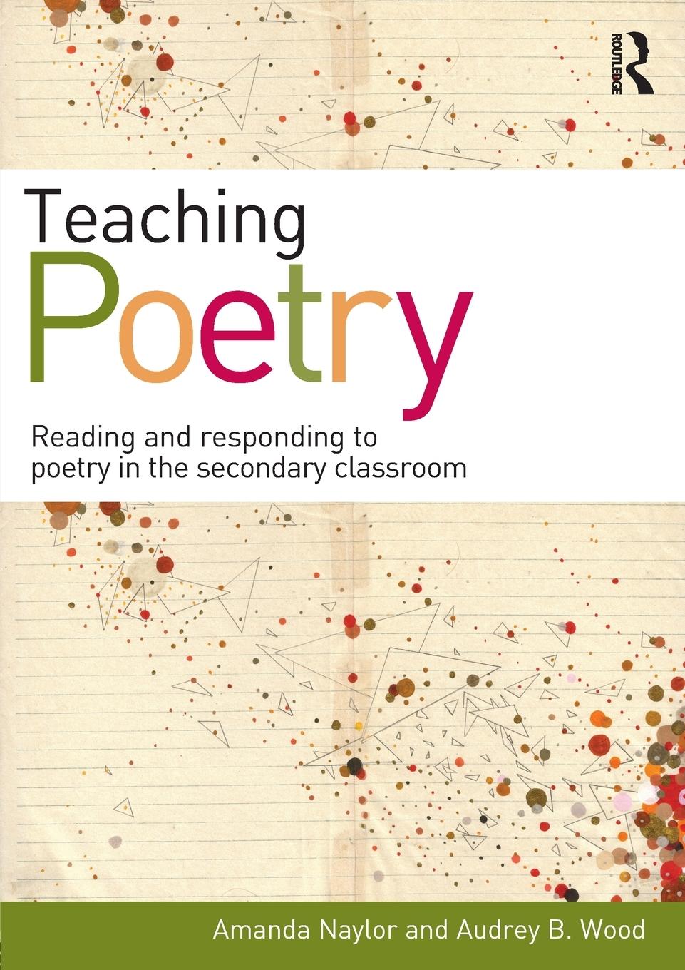 Cover: 9780415585682 | Teaching Poetry | Amanda Naylor (u. a.) | Taschenbuch | Paperback