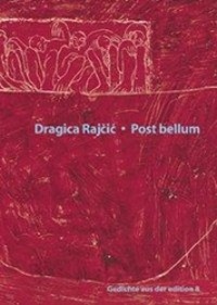 Cover: 9783859900165 | Post bellum | Gedichte | Dragica Rajcic | Buch | 160 S. | Deutsch