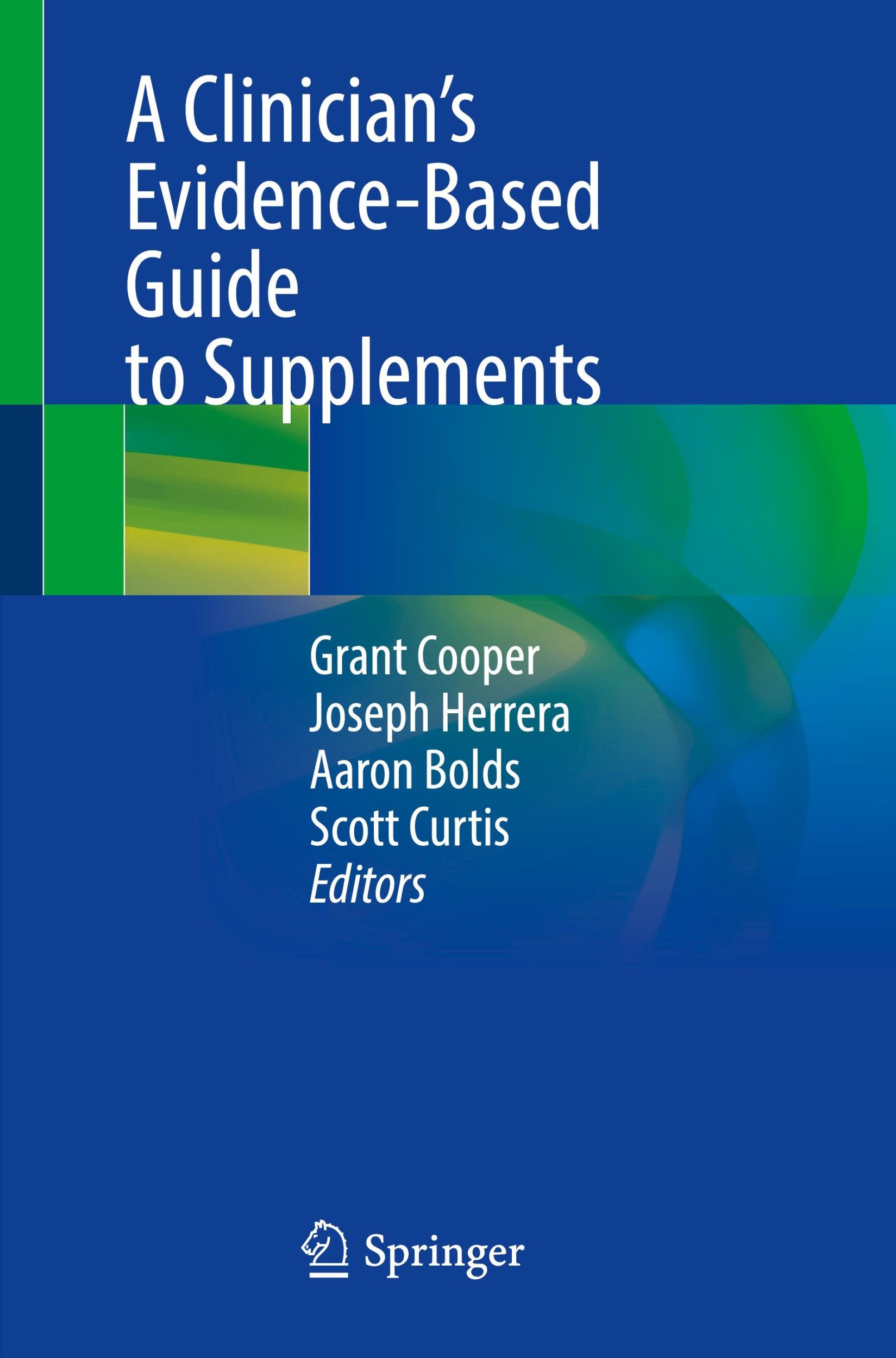 Cover: 9783031668845 | A Clinician¿s Evidence-Based Guide to Supplements | Cooper (u. a.)