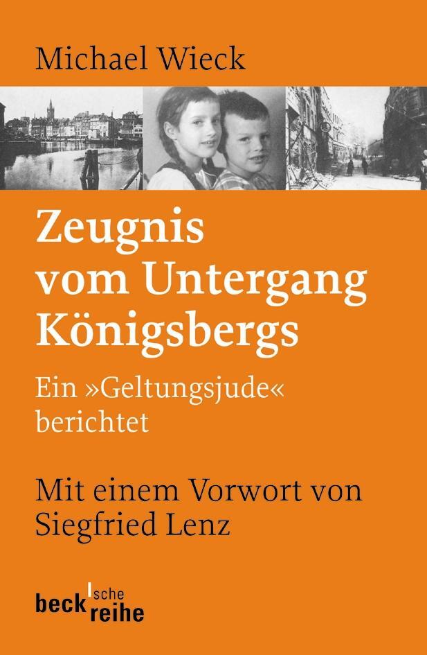 Cover: 9783406595998 | Zeugnis vom Untergang Königsbergs | Ein "Geltungsjude" berichtet